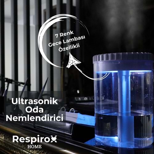 RESPİROX HOME ULTRASONİK ODA NEMLENDİRİCİ ( 4 LİTRE KAPASİTELİ / GECE LAMBASI ÖZELLİKLİ )
